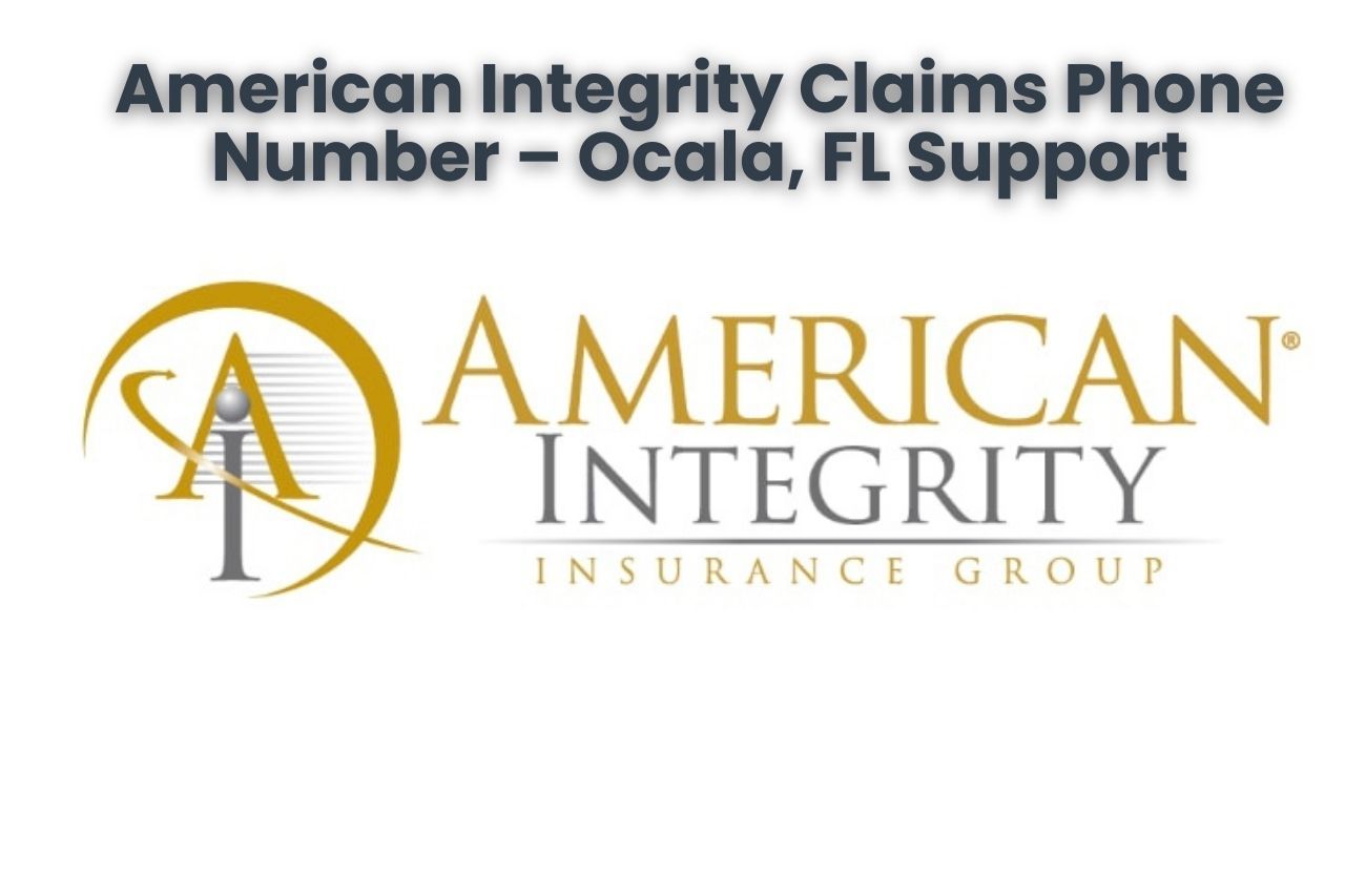 American Integrity Claims Phone Number – Ocala, FL Support
