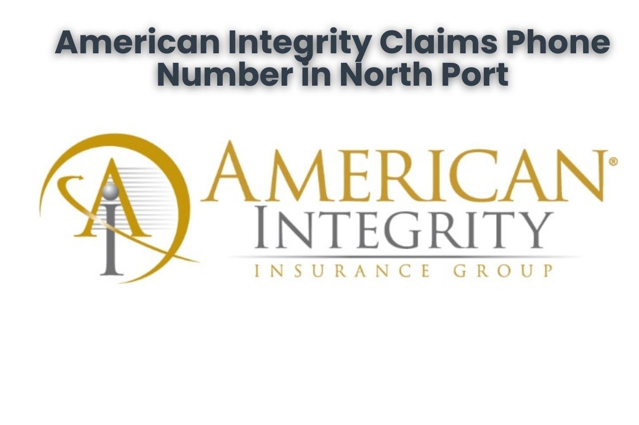 American Integrity Claims Phone Number in North Port