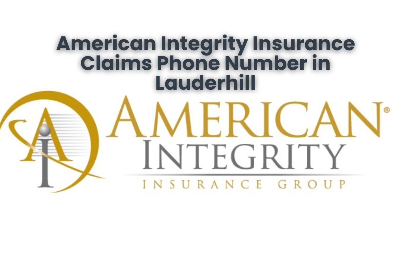 American Integrity Insurance Claims Phone Number in Lauderhill