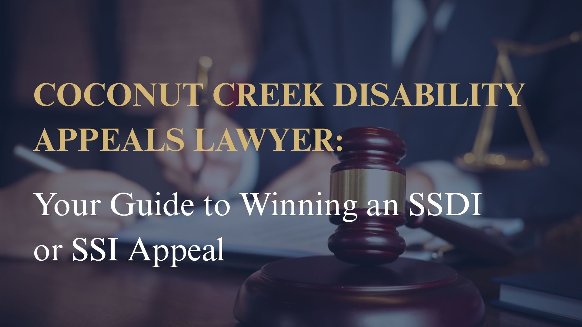 Coconut Creek Disability Appeals Lawyer: Your Guide to Winning an SSDI or SSI Appeal