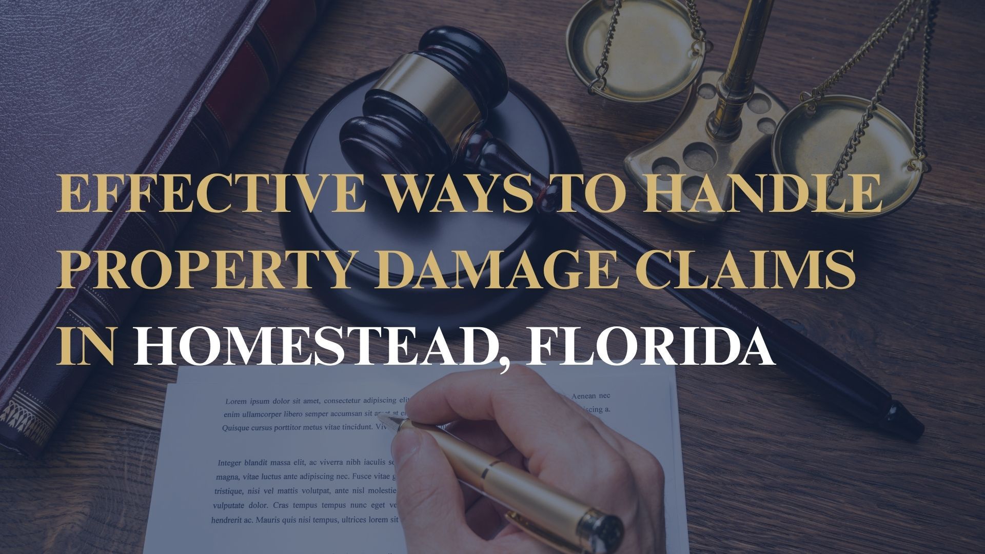Effective Ways to Handle Property Damage Claims in Homestead, Florida