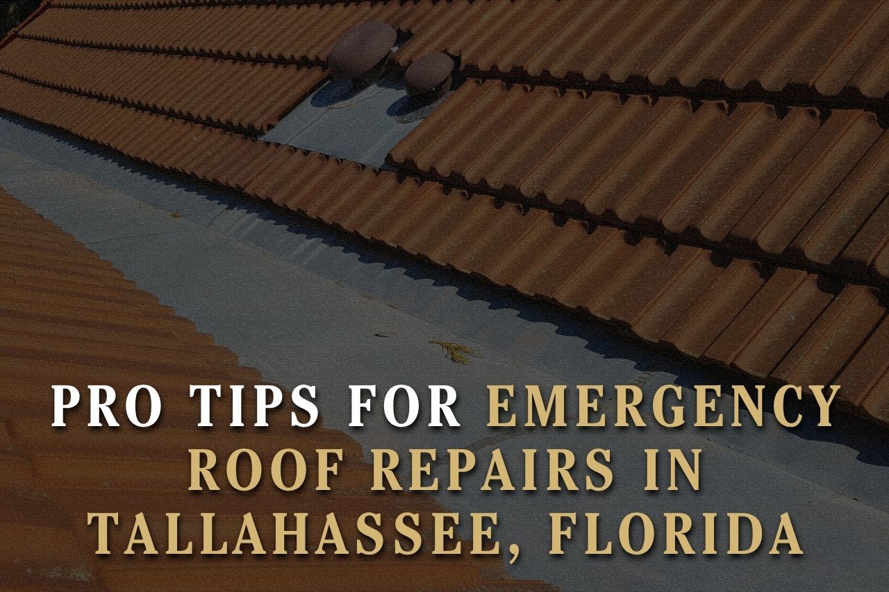 Pro Tips for Emergency Roof Repairs in Tallahassee, Florida