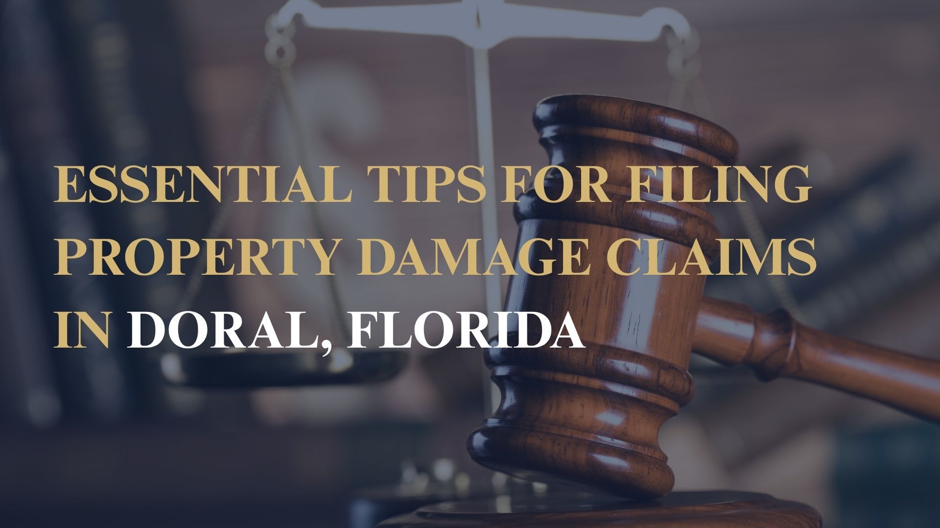 Essential Tips for Filing Property Damage Claims in Doral, Florida