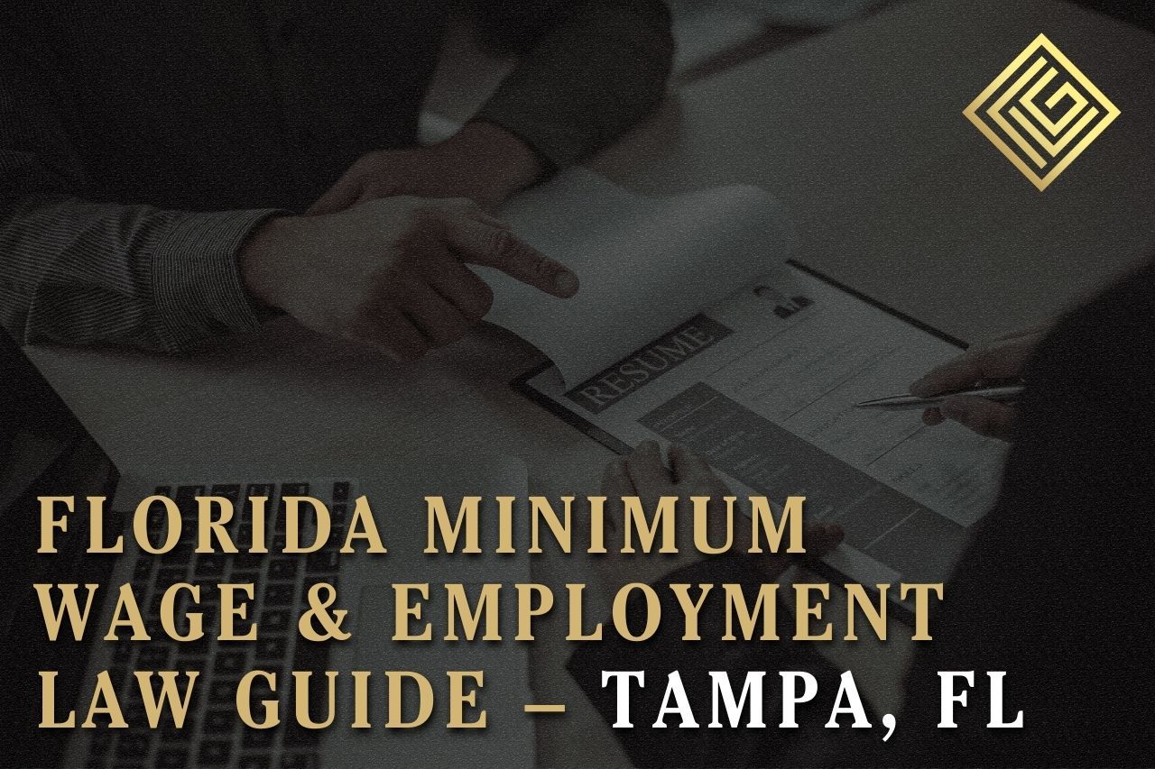 Florida Minimum Wage & Employment Law Guide – Tampa, FL