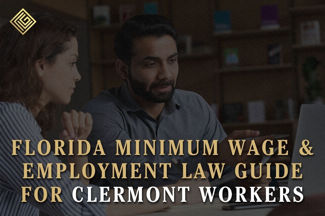 Florida Minimum Wage & Employment Law Guide for Clermont Workers