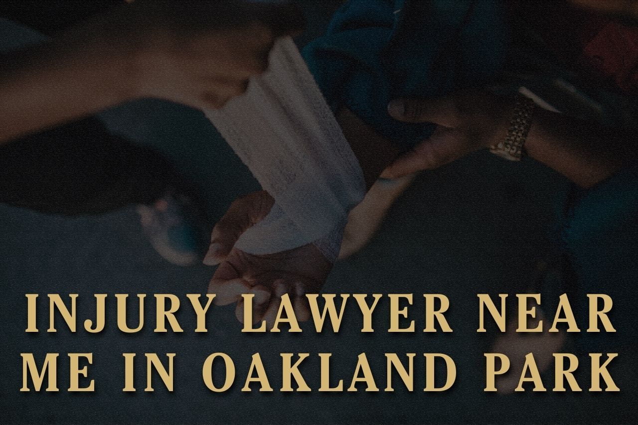 Injury Lawyer Near Me in Oakland Park