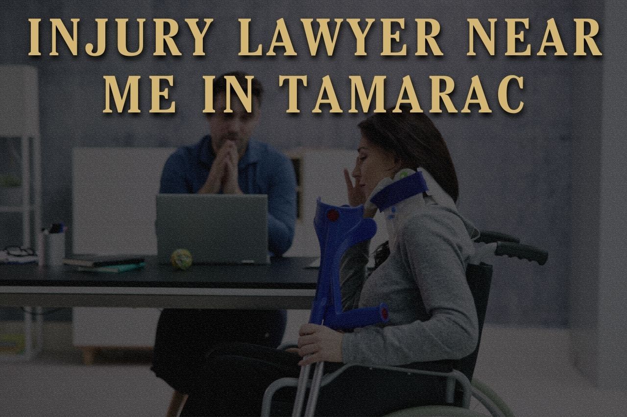 Injury Lawyer Near Me in Tamarac