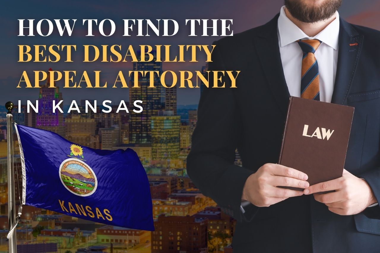 How to Find a Disability Appeal Attorney in Kansas After an SSDI Denial