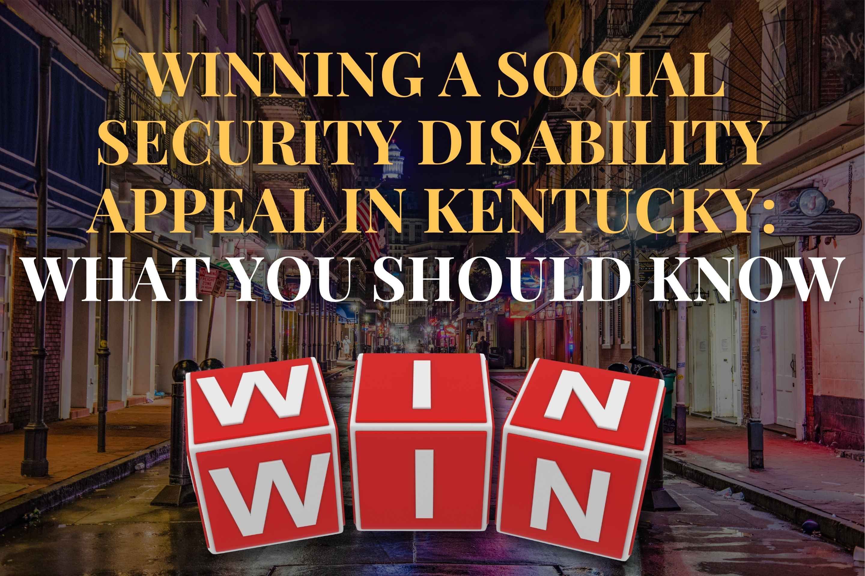 Winning a Social Security Disability Appeal in Louisiana: What You Should Know