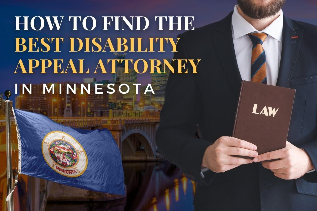 How to Find a Disability Appeal Attorney in Minnesota After an SSDI Denial