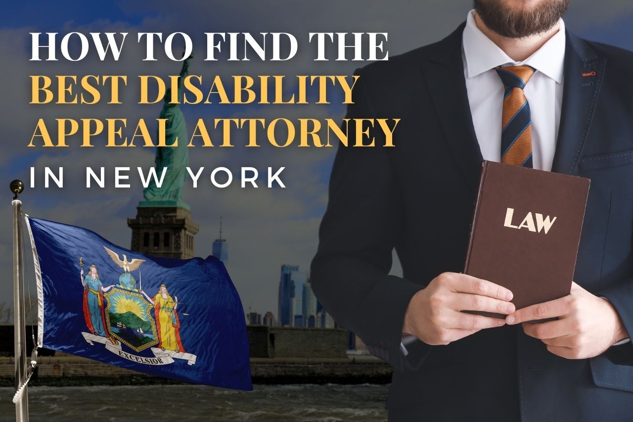 How to Find a Disability Appeal Attorney in New York After an SSDI Denial
