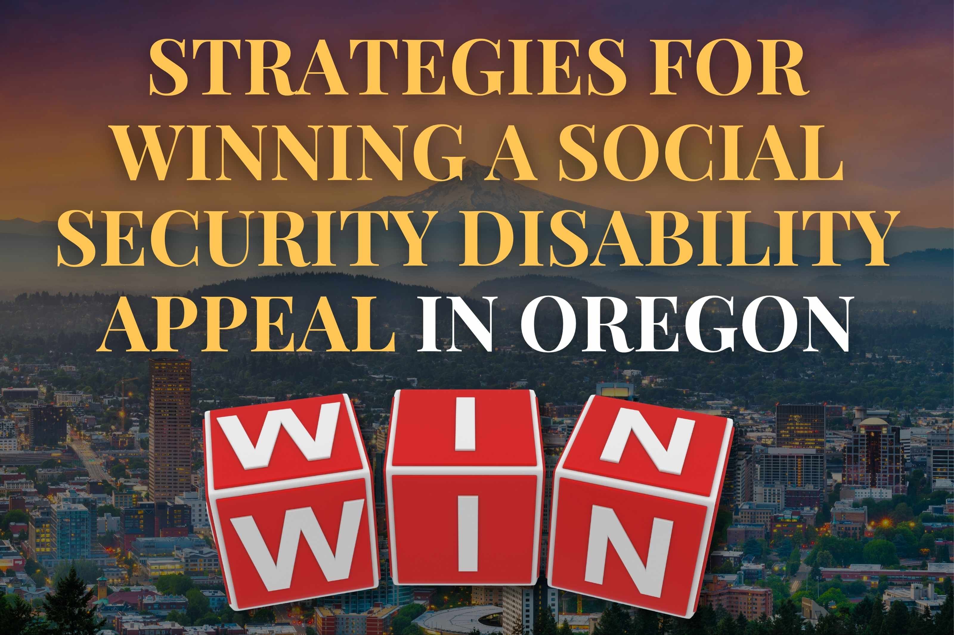 Winning a Social Security Disability Appeal in Oregon: The Complete Legal Guide