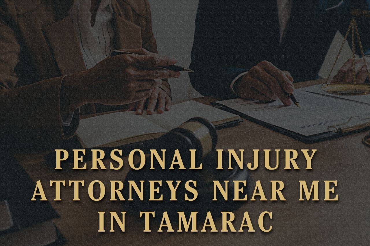 Personal Injury Attorneys Near Me in Tamarac