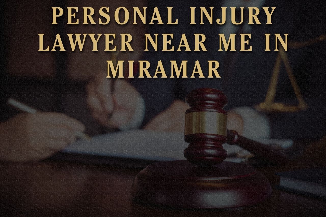 Personal Injury Lawyer Near Me in Miramar