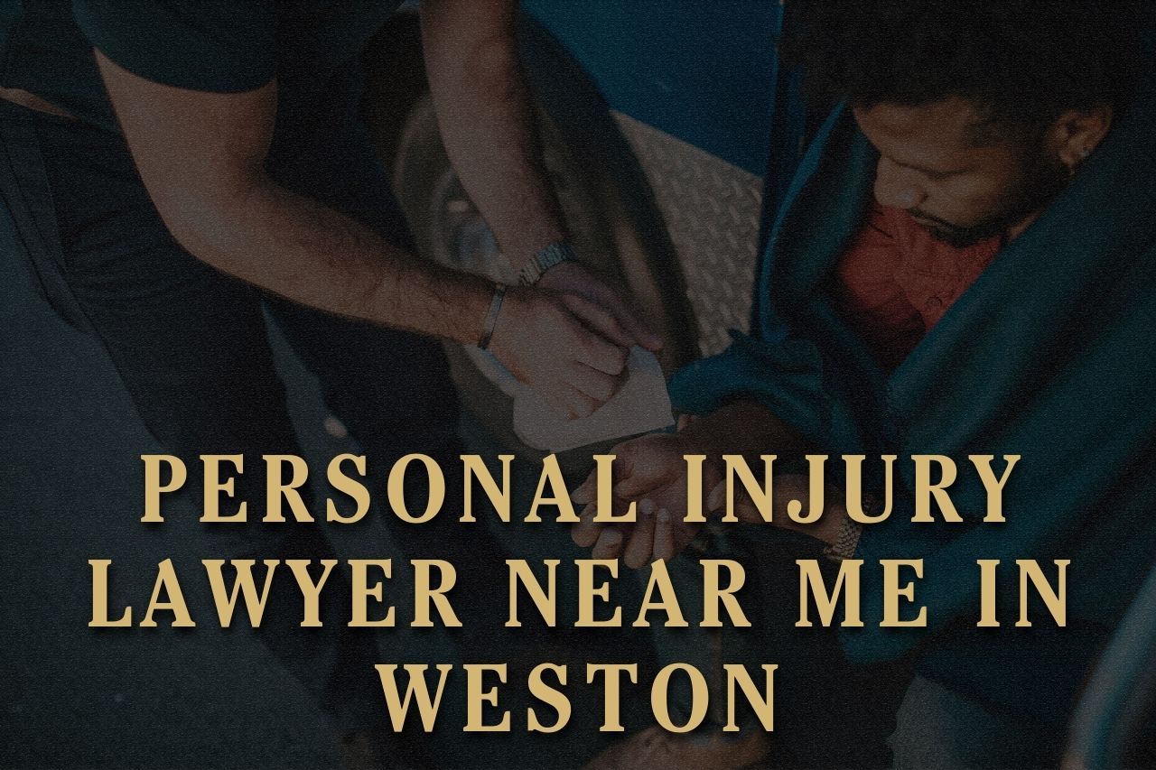 Personal Injury Lawyer Near Me in Weston