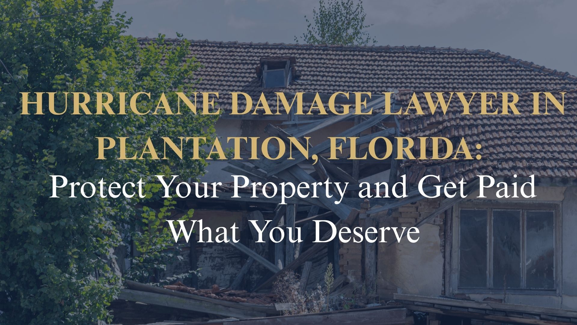 Protect Your Property and Get Paid What You Deserve