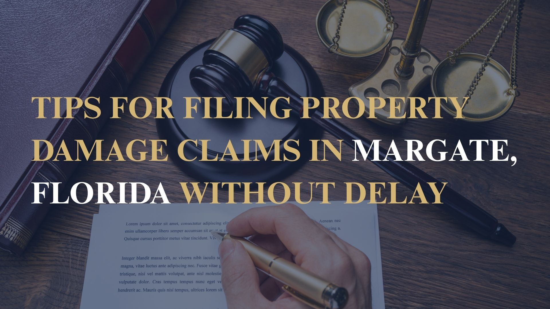 Tips for Filing Property Damage Claims in Margate, Florida Without Delay