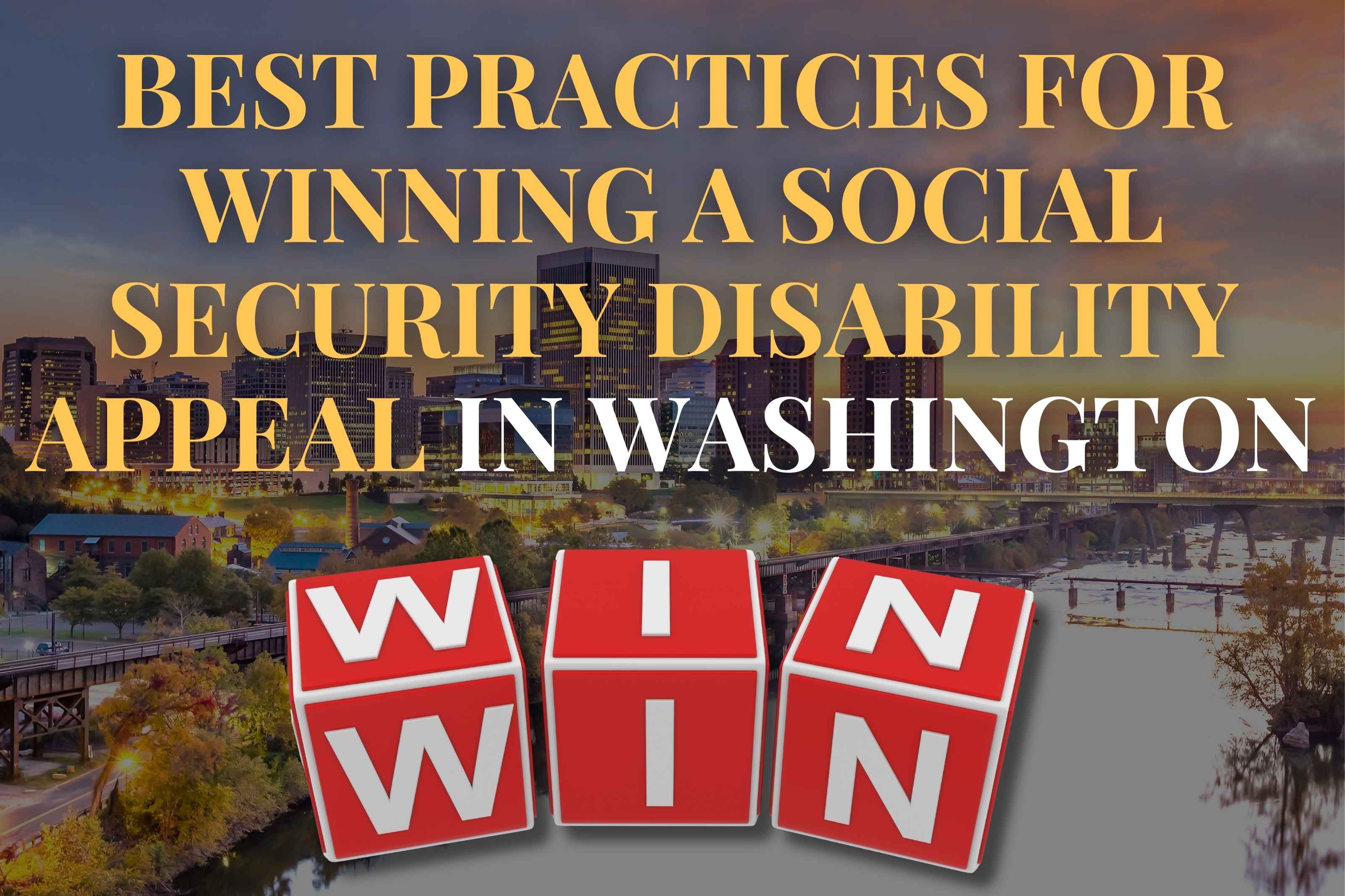 Best Practices for Winning a Social Security Disability Appeal in Washington