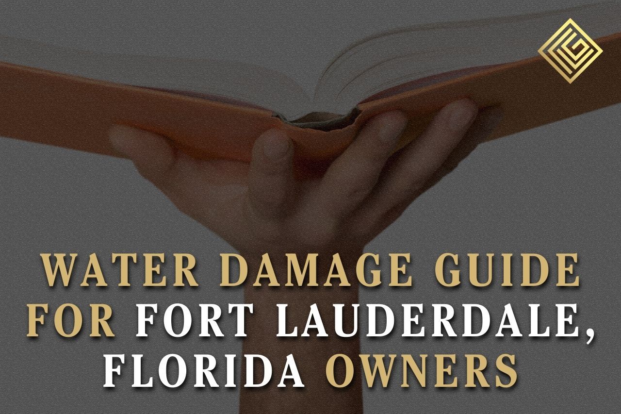 Water Damage Guide for Fort Lauderdale, Florida Owners