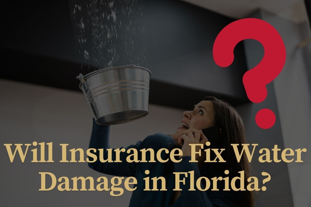 Will Insurance Fix Water Damage in Florida?