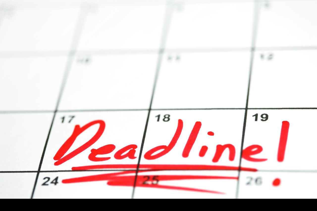 What If You Miss a Deadline?